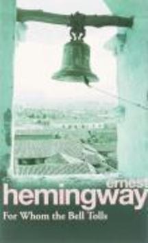 For whom the Bell Tolls - 0099908603