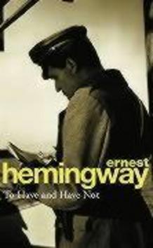 To Have and Have Not - 0099909006