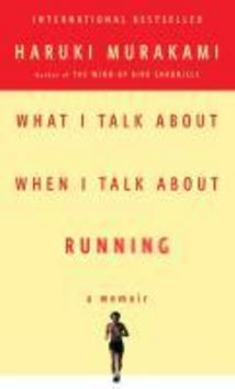 What I Talk About When I Talk About Running - 0307473392