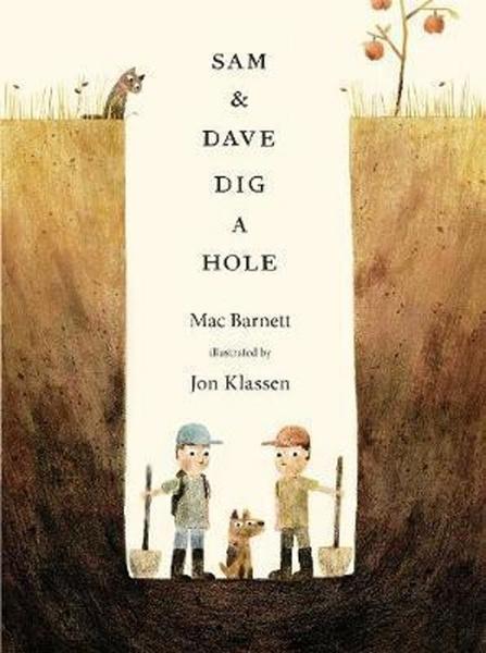 Sam and Dave Dig a Hole - 1406360988