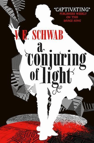 A Darker Shade of Magic 03. A Conjuring of Light - 1785652443