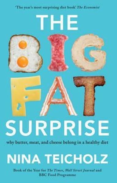 The Big Fat Surprise - 192522810X