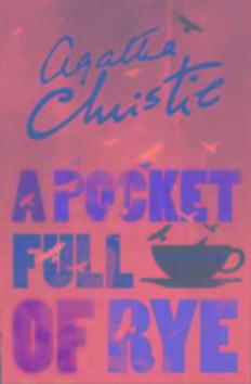 A Pocket Full of Rye - 0008196575