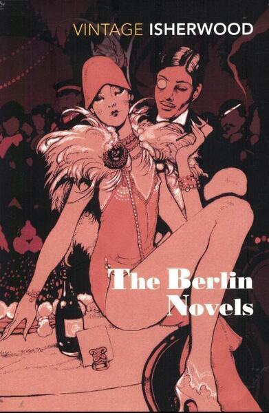 The Berlin Novels - 0749397020