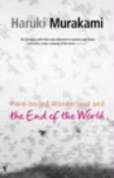 Hard-boiled Wonderland and the End of the World - 0099448785