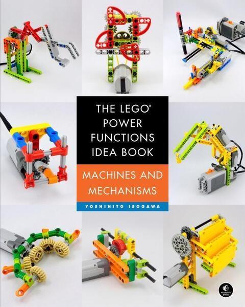 The LEGO Power Functions Idea Book,  Vol. 1