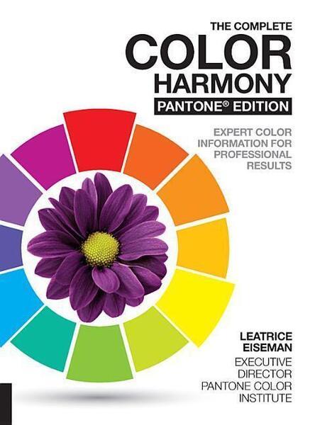 The Complete Color Harmony. Pantone Edition - 1631592963