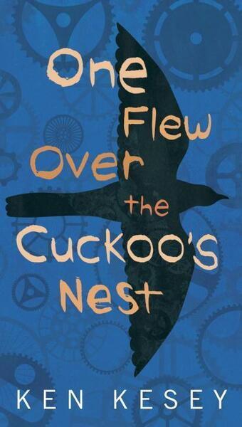 One Flew Over the Cuckoo's Nest - Ken Kesey