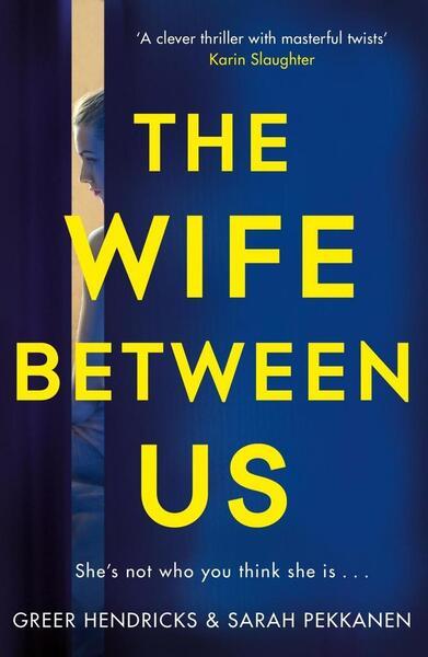 The Wife Between Us - 1509842837