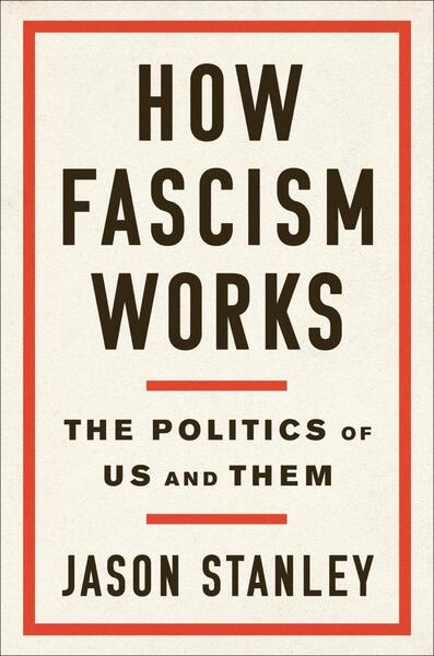 How Fascism Works - 0525511830