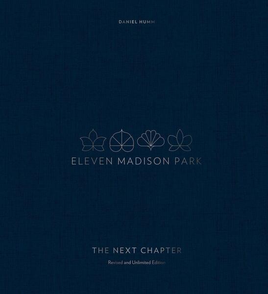 Eleven Madison Park: The Next Chapter - 0399580654