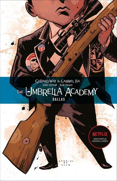The Umbrella Academy Volume 2: Dallas - 159582345X