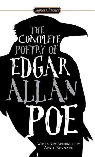The Complete Poetry of Edgar Allan Poe - 0451531051
