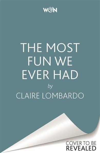 The Most Fun We Ever Had - 1474611885