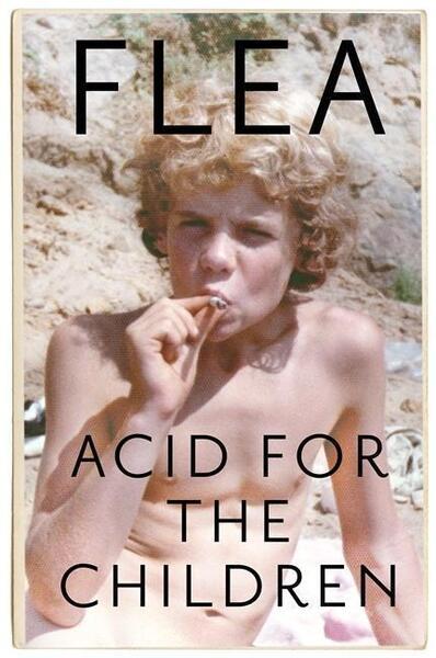 Acid for the Children - 1472230833