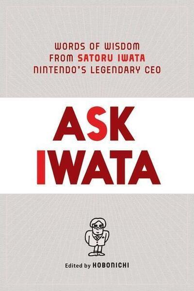 Ask Iwata - 197472154X