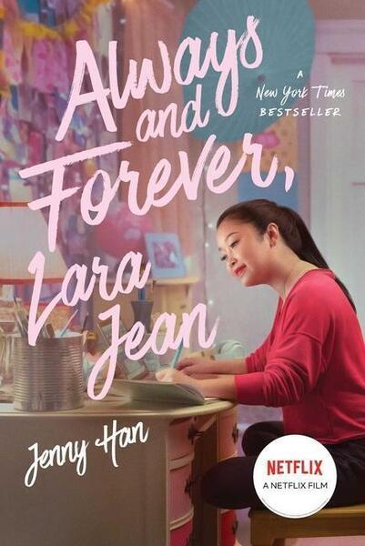 Always and Forever, Lara Jean. Media Tie-In - 1534497250