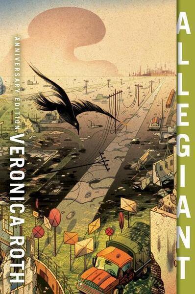 Allegiant Anniversary Edition - Veronica Roth