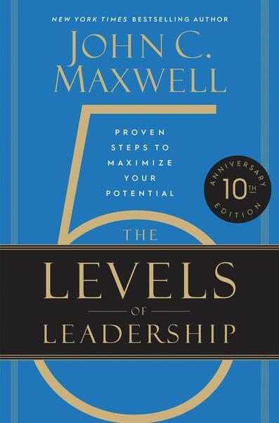 The 5 Levels of Leadership (10th Anniversary) - 1546059814