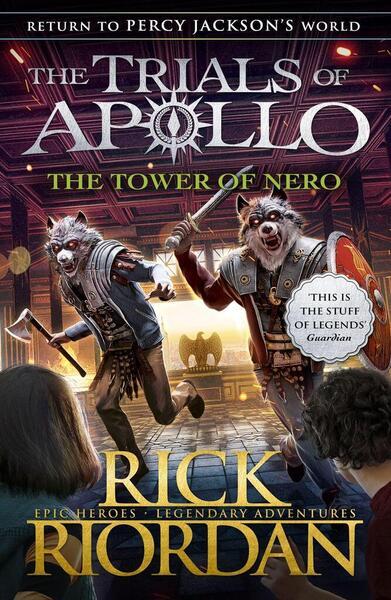 The Tower of Nero (The Trials of Apollo Book 5) - 0141364092