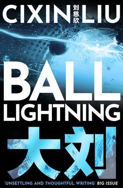 Ball Lightning Bloomsbury Publishing PLC