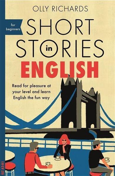 Short Stories in English for Beginners - 1473683556