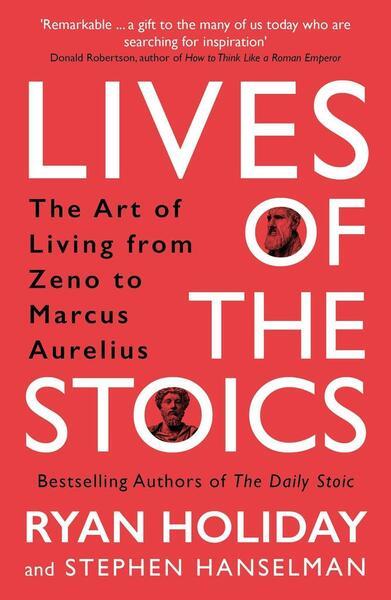 Lives of the Stoics - 1788166019