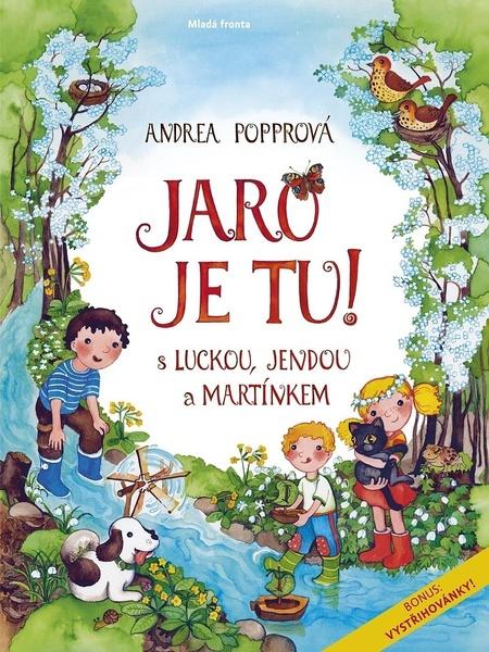 Jaro je tu! - 9788020459558