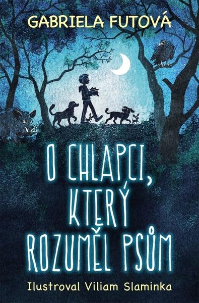 O chlapci, který rozuměl psům - 9788027603824