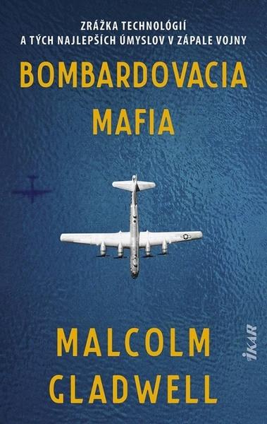 Bombardovacia mafia - 9788055181080