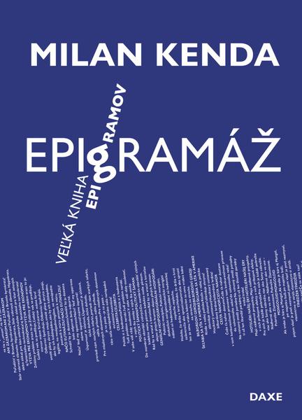 Epigramáž - 9788082410047