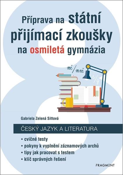 Příprava na státní přijímací zkoušky na osmiletá gymnázia - 9788025356449