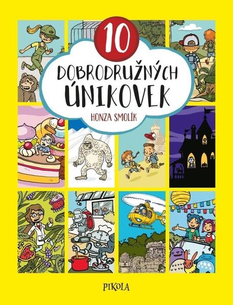 10 dobrodružných únikovek - Jan Smolík - 9788024278841