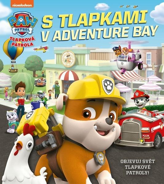 Tlapková patrola S tlapkami v Adventure Bay - 9788025251300