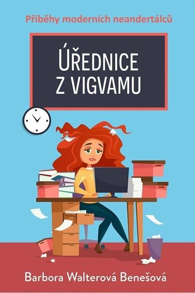 Úřednice z vigvamu - 9788075463654