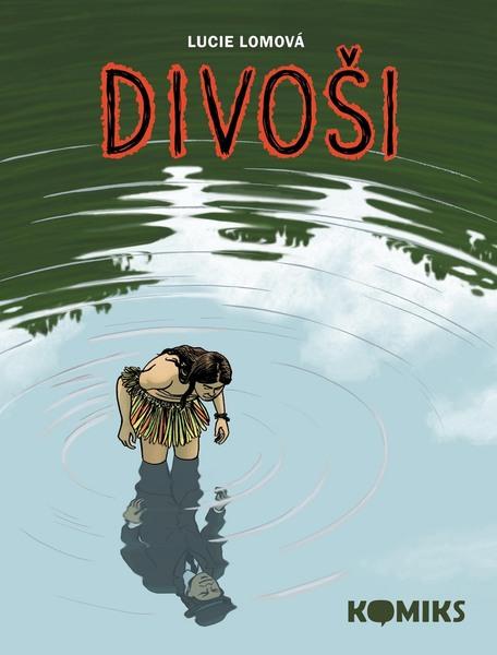 Divoši - 978-80-87260-26-5