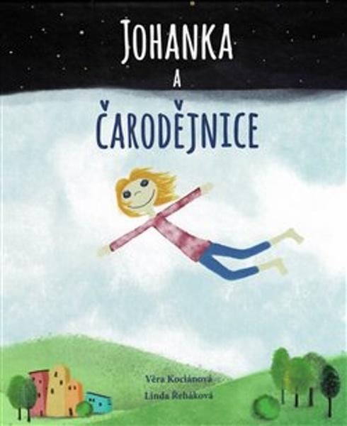 Johanka a čarodějnice - 9788090570672