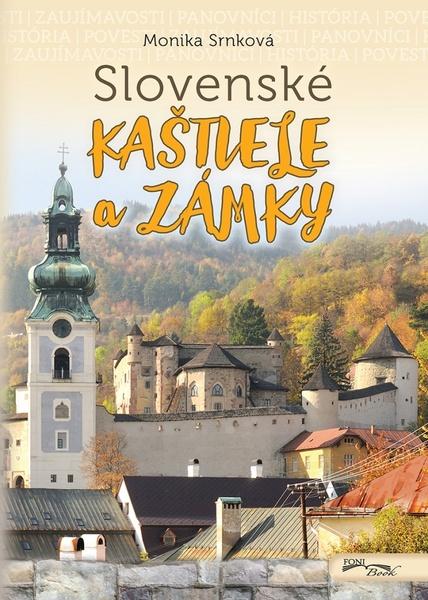 Slovenské kaštiele a zámky - 9788082040855