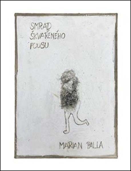 Smrad škvařeného fousu - 9788072278749