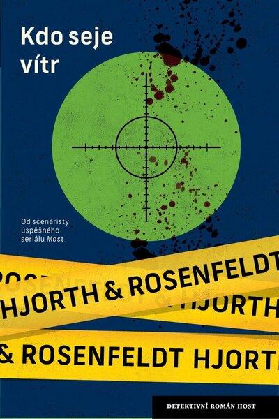 Kdo seje vítr - Michael Hjorth, Hans Rosenfeldt