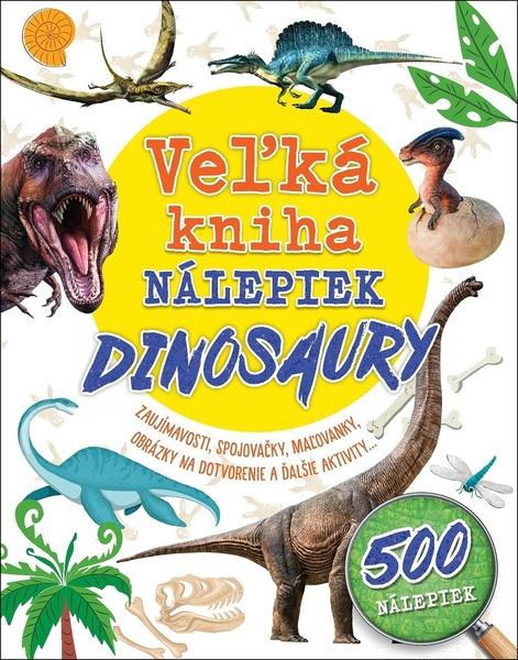 Veľká kniha nálepiek Dinosaury - 9788025513200