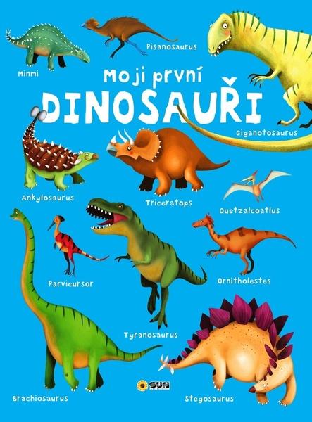Moji první DINOSAUŘI - 9788075678751