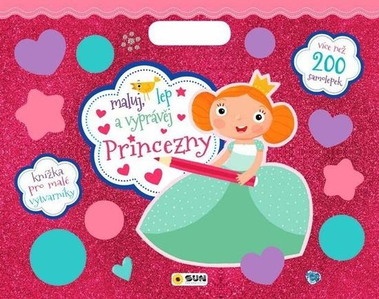 Maluj lep a vyprávěj PRINCEZNY více než 200 samolepek
