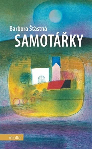 Samotářky - 9788026722281
