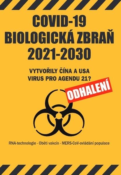 COVID-19 biologická zbraň 2021-2030 - 9788087525845