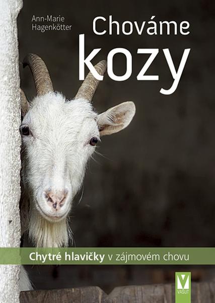 Chováme kozy - 9788075412935