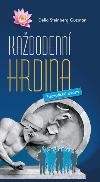 Každodenní hrdina - 9788086038827