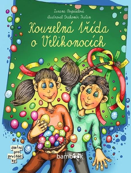 Kouzelná třída o Velikonocích - 9788027136049