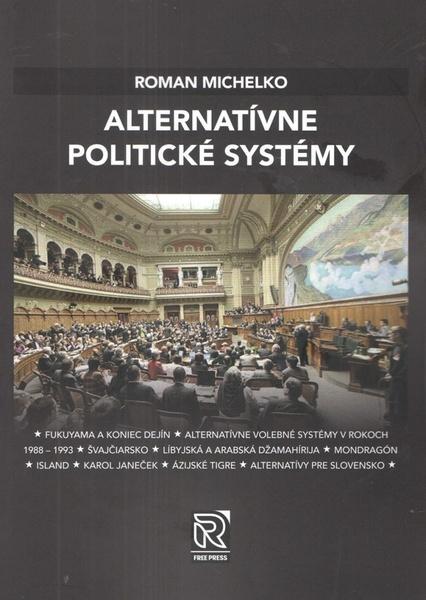 Alternatívne politické systémy - 9788097409715
