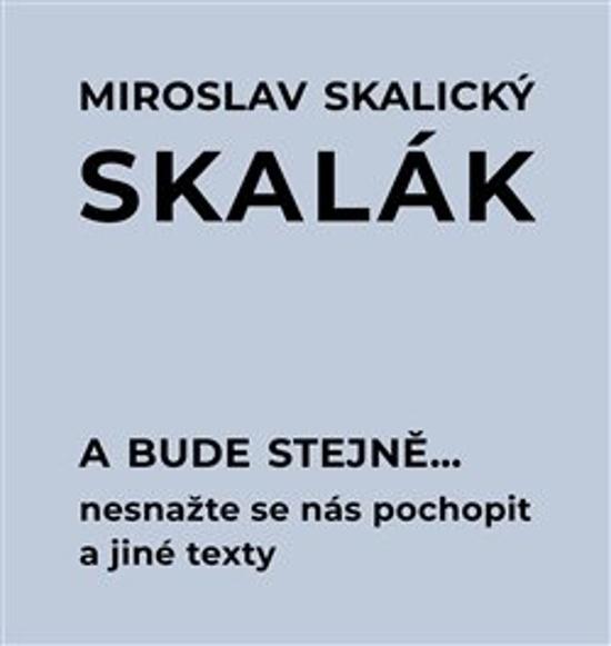A bude stejně... - 9788075640567